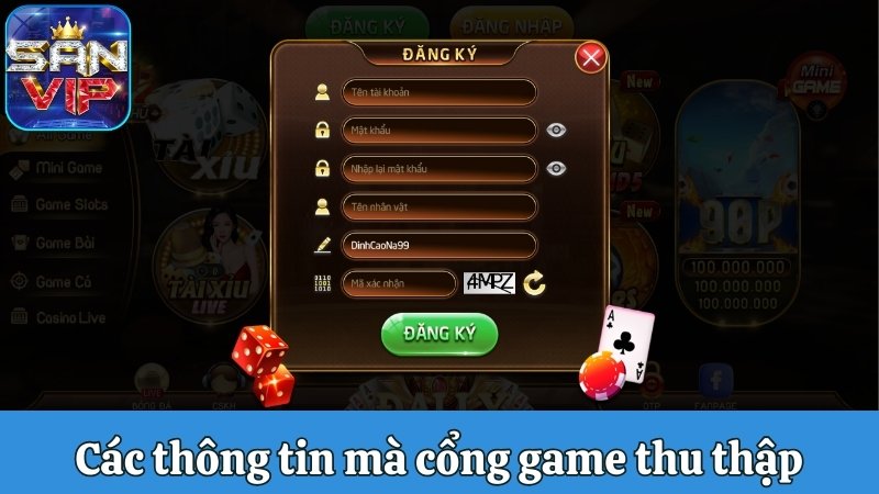 Các thông tin mà cổng game thu thập