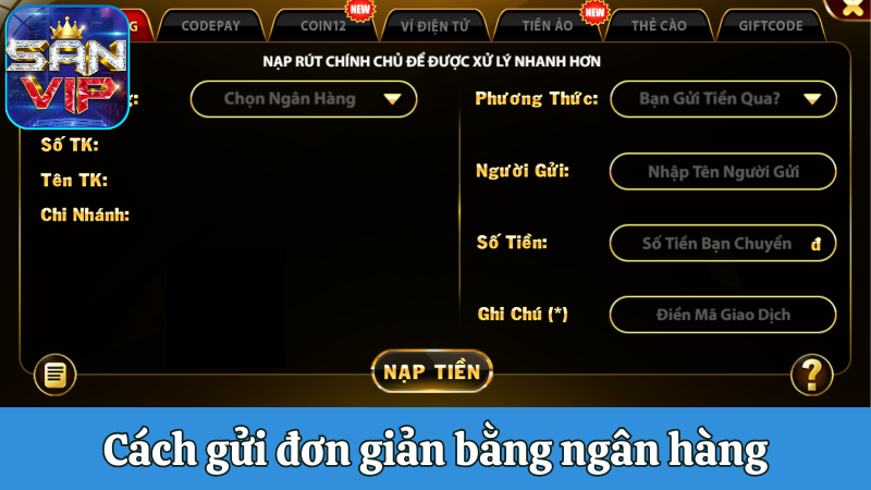 Cách gửi đơn giản bằng ngân hàng