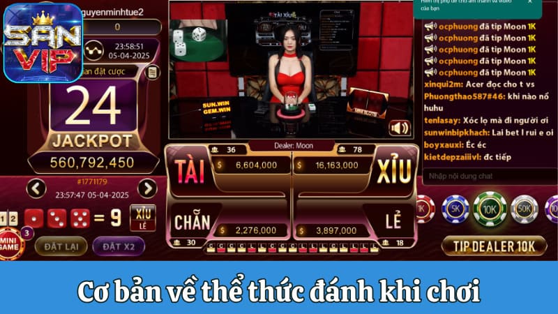 Cơ bản về thể thức đánh khi chơi