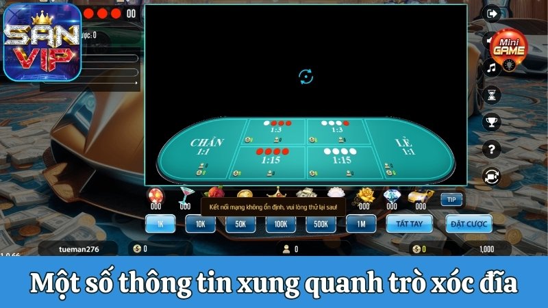 Một số thông tin xung quanh trò xóc đĩa