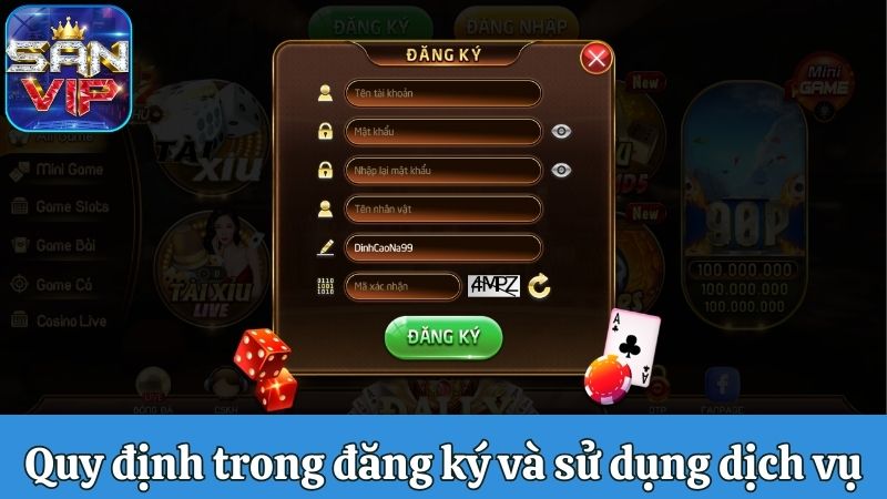 Quy định cụ thể trong đăng ký và sử dụng dịch vụ