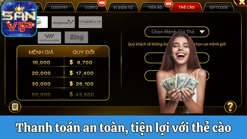 Thanh toán an toàn, tiện lợi với thẻ cào